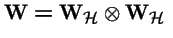 $\mbox{${\bf W}= {\bf W}_{\tiny\cal H} \otimes {\bf W}_{\tiny\cal H}$ }$